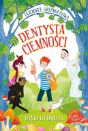 Okadka - Dentysta Ciemnoci. Tajemnice Gryzmokowa