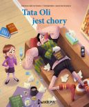 Okadka - Tata Oli jest chory