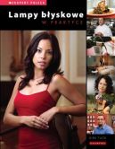 Ok�adka - Lampy b�yskowe w praktyce