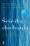Okładka - Ścieżka słuchania. 6-tygodniowy kurs pogłębiania uważności