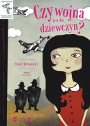 Okadka ksizki - Czy wojna jest dla dziewczyn