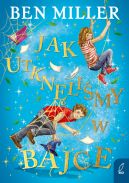 Okadka ksizki - Jak utknlimy w bajce