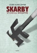 Okadka ksiki - Skarby w cieniu swastyki