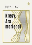 Ok�adka - Kresy. Ars moriendi