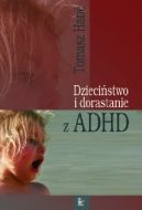 Okadka - Dziecistwo i dorastanie z ADHD