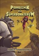 Ok�adka - Podr�cznik dla superbohater�w. Cz�� 11: Superz�oczy�cy