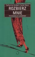 Okadka ksiki -  Rozbierz mnie: Psychoanaliza garderoby