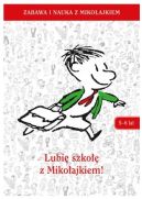 Ok�adka - Lubi� szko�� z Miko�ajkiem (5-6 lat)