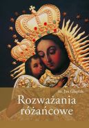 Okładka - Rozważania różańcowe. Modlitewnik