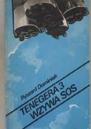 Ok�adka ksi�zki - Tenegera 3 wzywa SOS