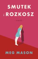 Ok�adka - Smutek i rozkosz