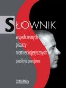 Okadka ksizki - Sownik wspczesnych pisarzy niemieckojzycznych. Pokolenia powojenne
