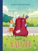 Okadka - Teatr w walizce. Walizka pena marze, tom 2