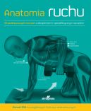 Okadka ksizki - Anatomia ruchu. Podrcznik wicze