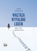 Okadka ksizki - Wntrza wypalone lodem