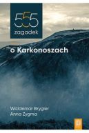 Okadka - 555 zagadek o Karkonoszach
