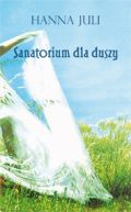 Ok�adka - Sanatorium dla duszy