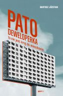 Okładka ksiązki - Patodeweloperka. To nie jest kraj do mieszkania