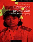 Ok�adka - Czerwona prokurator. Opowie�� o przemocy, w�adzy i korupcji w Chinach (seria: Czas i ludzie)