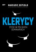 Okadka - Klerycy. ycie w polskich seminariach