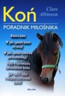 Ok�adka - Ko�. Poradnik mi�o�nika 