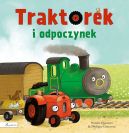 Ok�adka - Traktorek i odpoczynek