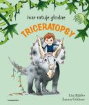 Okadka - Ivar ratuje godne triceratopsy