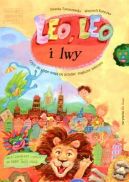 Okadka - Leo, Leo i lwy. Przygody gdaskich lwitek