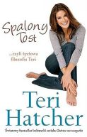 Okadka - Spalony tost... czyli yciowa filozofia Teri