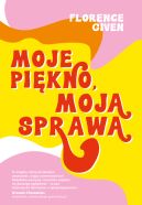 Ok�adka - Moje pi�kno, moja sprawa