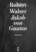 Okadka ksizki - Jakob von Gunten. Dziennik