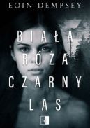 Okładka - Biała róża, czarny las