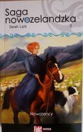 Okadka ksizki - Saga nowozelandzka. Tom.3. Nowoecy