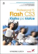 Ok�adka - Flash CS3 Professional PL. Klatka po klatce
