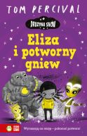 Okadka ksiki - Druyna Snw. Eliza i potworny gniew