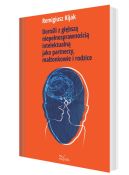 Okadka - Doroli z gbsz niepenosprawnoci intelektualn jako partnerzy, maonkowie i rodzice