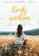 Okadka - Kiedy uciekam