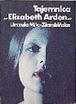 Ok�adka - Tajemnica Elizabeth Arden