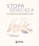 Okadka - Stopa dziecica w praktyce ortopedycznej