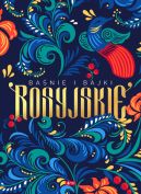 Okładka - Baśnie i Bajki Rosyjskie