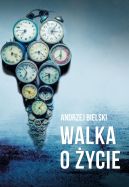 Ok�adka - Walka o �ycie