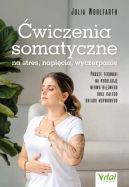 Ok�adka - �wiczenia somatyczne na stres, napi�cia, wyczerpanie