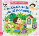 Okadka ksizki - Modlitwy maego dziecka. Do Ciebie, Boe, rczki podnosz...