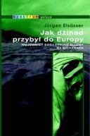 Okadka - Jak dihad przyby do Europy