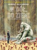 Okadka ksizki - Plansze Europy. Robert Silverberg. W d, do Ziemi