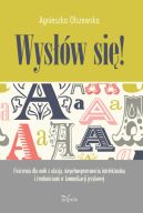 Okładka książki - Wysłów się! Ćwiczenia dla osób z afazją, niepełnosprawnością intelektualną i trudnościami w komunikacji językowej