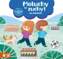 Okadka ksizki - Maluchy to zuchy. Na dworze