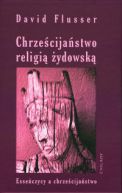 Okadka ksiki - Chrzecijastwo religi ydowsk