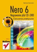Okadka ksizki - Nero 6. Nagrywanie pyt CD i DVD. wiczenia praktyczne