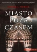 Okadka - Miasto poza czasem